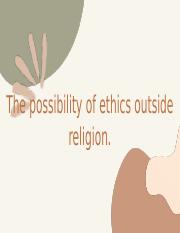 ETHICS OUTSIDE RELIGION.pptx