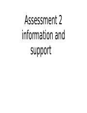 Assessment 2 information and support (1).pptx