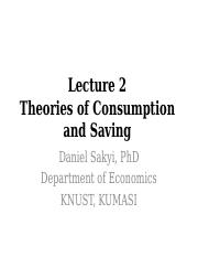 Consumption and Saving - Lecture 2.pptx