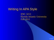 FAU ENC 3213 Writing in APA Style 