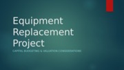 Equipment Replacement Project Final