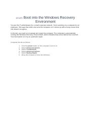 12.12.5 - Boot into the Windows Recovery Environment.docx