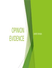 Topic 6 OPINION OF EVIDENCE (1).pptx