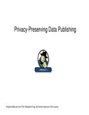 Lecture 7 - Privacy Preserving Data Publishing-2
