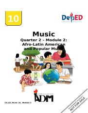 Music10_Q2_Mod2_Afro-LatinAmericanAndPopularMusic_V4-1-converted.docx
