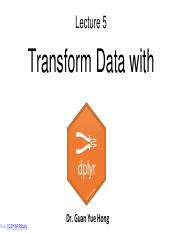 Lecture 5 Data Transformation with dplyr (Part 2).pdf