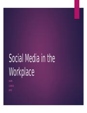 Use of Social Media in the Workplace.pptx