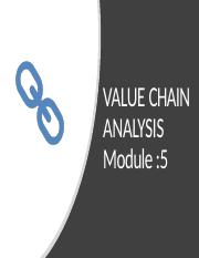 Module 4 value chain analysis (2).pptx