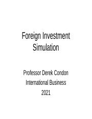 Lecture 6 - Foreign Investment Simulation (Singapore).pptx