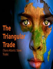 Slavery and Triangular Trade Student Notes.ppt