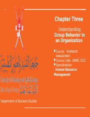 Chapter 3 -Understanding Group Behavior in an Organization.pptx