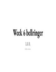 Week 6 earth science bellringer (1).pdf