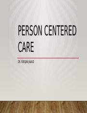 Week 3 - Person Centered Care.pptx