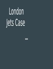 London Jets Case .pptx