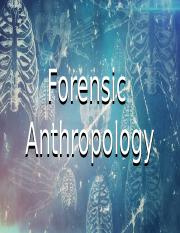 Neel Patel - Intro Forensic Anthropology.pptx