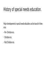 HISTORY OF SPECIAL NEEDS EDUCATION..pptx