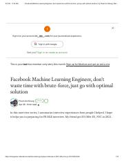 Facebook Machine Learning Engineer, don’t waste time with brute-force, just go with optimal solution