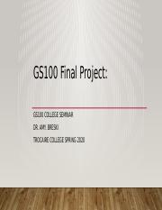 FALL 2021 GS100 FINAL PROJECT TEMPLATE.pptx