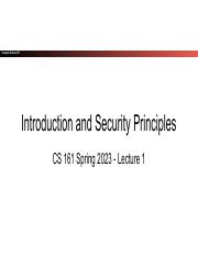 [CS161 SP23] Lecture 1_ Introduction and Security Principles.pdf