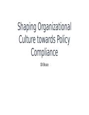 Shaping Organisational culture to policy compliance.pptx