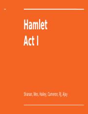 Copy of Hamlet - Act 1 Study Guide.pptx