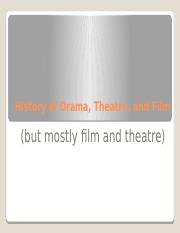 History_of_Drama_Theatre_and_Film.pptx