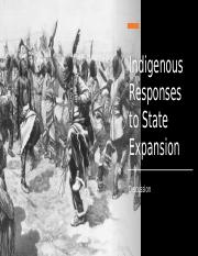 Indigenous_Responses_to_State_Expansion_Discussion.pptx