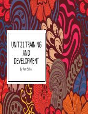 Unit 21 training and development - LESSON TWO AIM BFINAL 2021.pptx