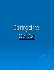 Coming of the Civil War.ppt