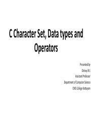 Mod 2 C Character Set, Data types and Operators -Autosaved-.pdf