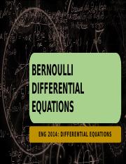 7 - Bernoulli DIfferential Equations.pptx