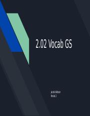 2.02 Vocab GS.pptx