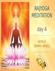 Rajyoga Meditation Day 4.ppt