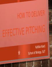 HOW TO DELIVER EFFECTIVE PITCHING.pptx