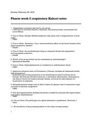Pharm week 5 respiratory Kahoot notes .pdf