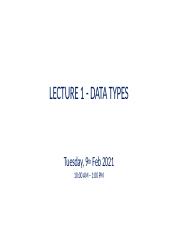 Lecture 1 - Data Types.pptx