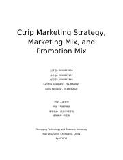 Ctrip Marketing Strategy, Marketing Mix, and Promotion Mix.docx