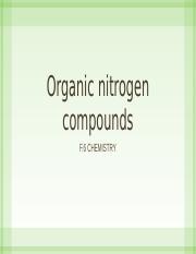 Organic nitrogen compounds.pptx