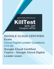 Google Cloud-Digital-Leader PDF Questions [2022] To Pass Cloud-Digital-Leader Exam Effectively.pdf