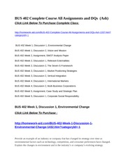 BUS 402 Complete Course All Assignments and DQs  (Ash)