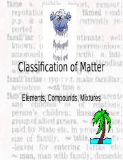 Elements, Compounds, & Mixtures.ppt