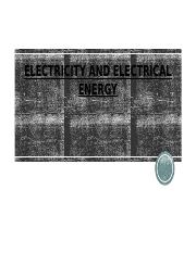 ELECTRICITY AND ELECTRICAL ENERGY.pptx