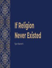 If Religions Never Existed.pdf