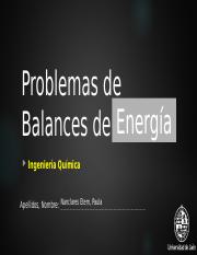 Problema 8 Balance Energia- Ingenieria quimica- NANCLARES, Paula.pptx