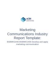 E - BSBMKG440-BSBMKG439  Marketing Communications Industry Report Template.docx