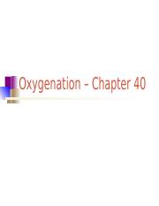 Oxygenation CH 40 Student.pptx