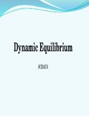 SCH4U0 - 3 - 1 Dynamic Equilibrium.pptx