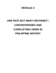 MODULE 3- One Past but Many Histories (Controversies and Conflicting Views in Philippine History) (1