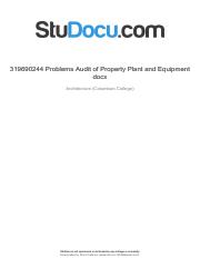 319690244-problems-audit-of-property-plant-and-equipment-docx.pdf