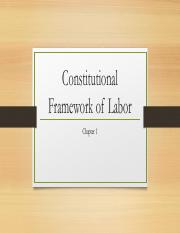 Chapter 1 - Constitutional Framework of Labor.pdf